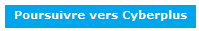 Poursuivre vers Cyberplus