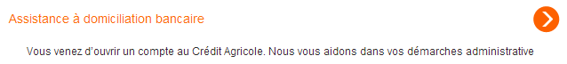 Accédez aux produits en ligne du Crédit Agricole Nord Est comme l'assistance à domiciliation bancaire 
