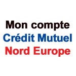 Rubrique mon compte Crédit Mutuel Nord Europe - www.cmne.fr